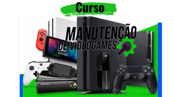 Curso conserto e manutenção de vídeo games – do básico ao avançado