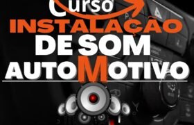 Curso Instalação de som automotivo