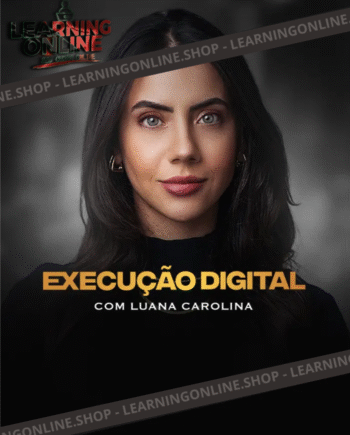 Execução Digital - Luana Carolina